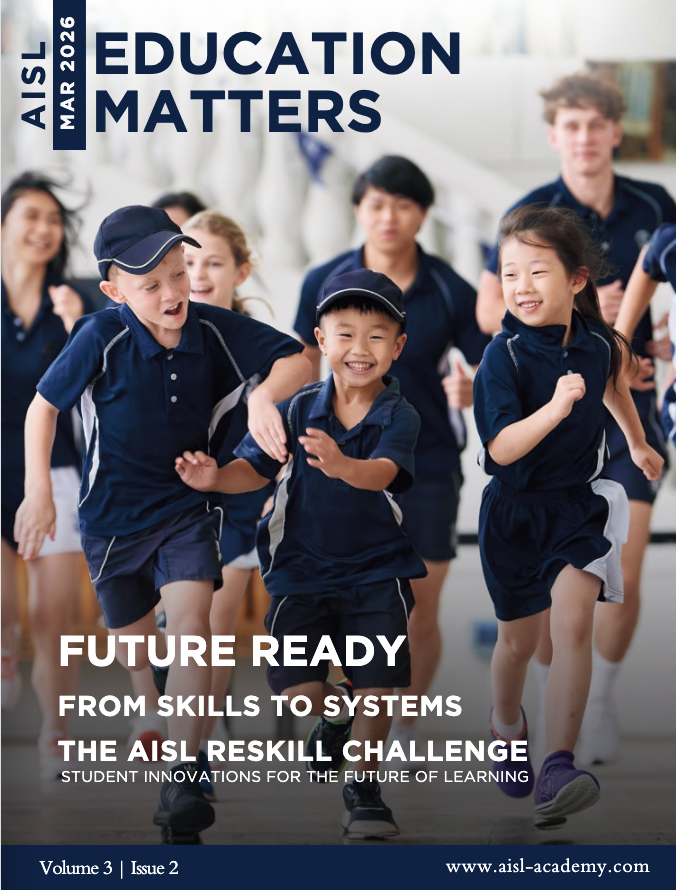 AISL Education Matters: Future Ready from Skills to Systems - AISL Academy